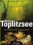 H.Fricke Mythos Toplitzsee 1.jpg